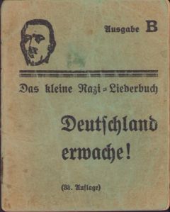 Rare 'Deutschland Erwache' Liederbuch