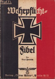 Rare Wehrmacht Issued 'Wehrpflichtfibel '