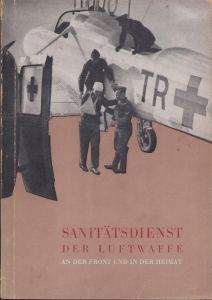 Rare Sanitätsdienst der Luftwaffe Book