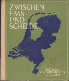 Luftwaffe Issued 'Zwischen Ems und Schelde'