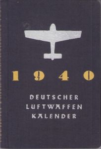 Deutscher Luftwaffen Kalender 1940