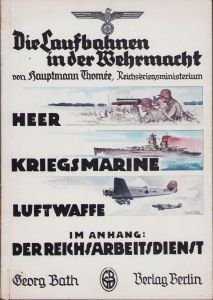 'Die Laubahnen in der Wehrmacht' Booklet 