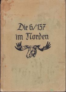 Gebirgsjäger 'Die 6./137 im norden' Book (Norwegen)