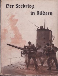 Kriegsmarine 'Der Seekrieg in Bildern' 1940 Book