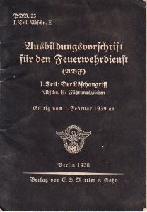 Ausbildungsvorschrift Feuerwehrdienst 1938 (Führungszeichen)
