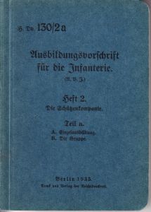 Wehrmacht Ausbildungsvorschrift für die Infanterie (1935)