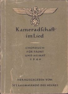 Kameradschaft im Lied 1944