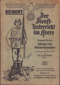 Wehrmacht Schützen ''Reibert'' Handbook (1941)