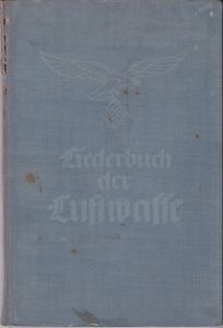 Liederbuch der Luftwaffe 1939