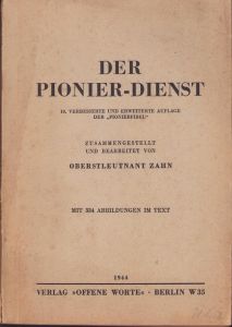 'Der Pionier-Dienst' Instruction Book 1944