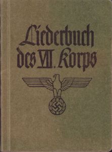 Liederbuch des VII.Korps (1940)