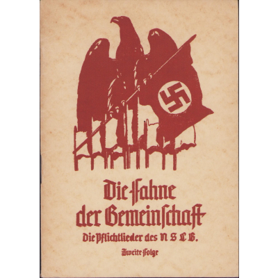 NSLB 'Die Fahne der Gemeinschaft' Liederbuch 1939