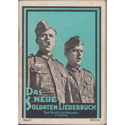 Das Neue Soldaten Liederbuch 2 stimmig