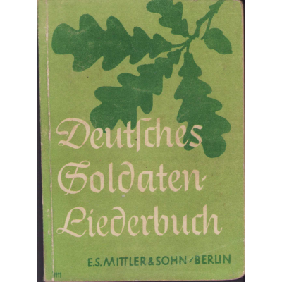 Deutsche Soldaten Liederbuch 1941
