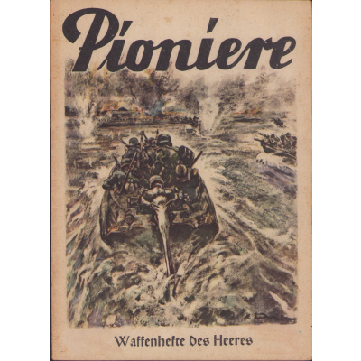 'Pioniere' Waffenhefte des Heeres