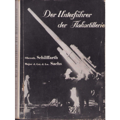 'Der Unterführer der Flakartillerie' Instruction Book 1937