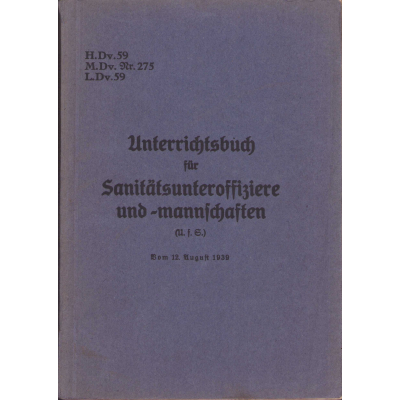 'Sanitätsunteroffiziere und Mannschaften' Handbook 1939
