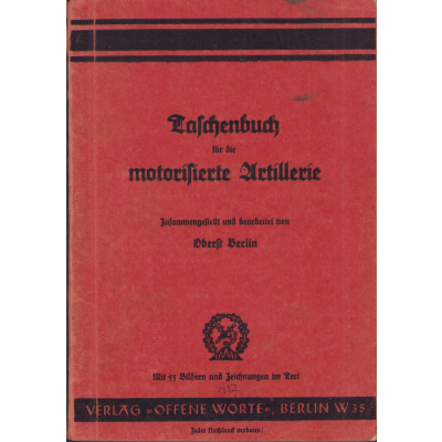 Taschenbuch für die Motorisierte Artillerie