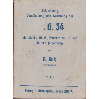 Rare M.G.34 Instruction Manual Teil 1(1940)